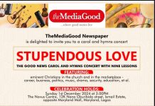 IT’S ‘STUPENDOUS LOVE’ AS THEMEDIAGOOD NEWSPAPER HOLDS GOOD NEWS CAROL AND HYMNS CONCERT, THIS SUNDAY 1ST DEC. IN LAGOS